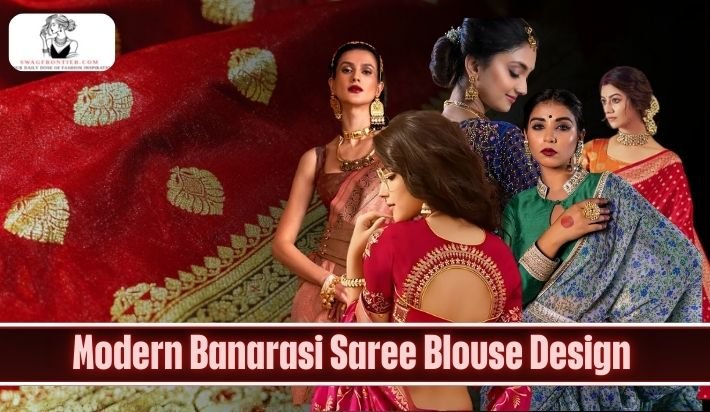 Modern Banarasi Saree Blouse Design