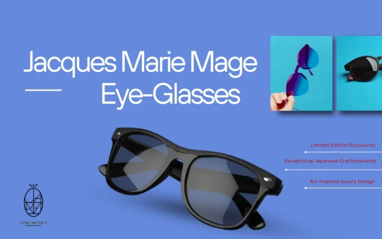 Jacques Marie Mage: Complete Guide to Luxury Eyewear, Sunglasses, Collections & Stores (2026) Jacques Marie Mage luxury eyeglasses showcasing limited-edition eyewear, Japanese craftsmanship, and art-inspired design.