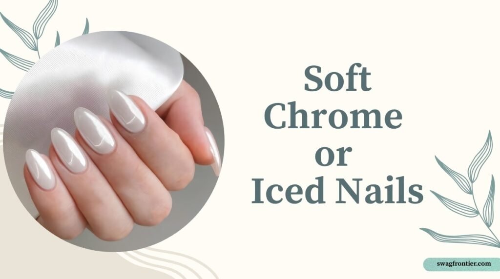 Soft chrome or iced nails featuring a glossy pearl-white manicure with an elegant reflective finish and almond-shaped nails.