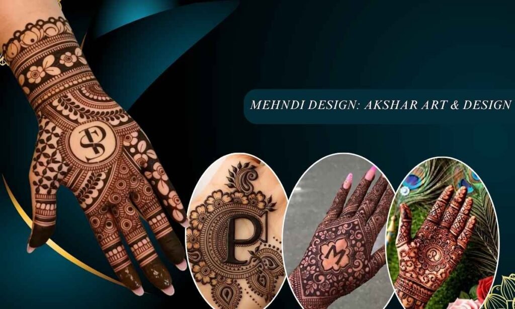 Mehndi Design: Akshar Art & Design